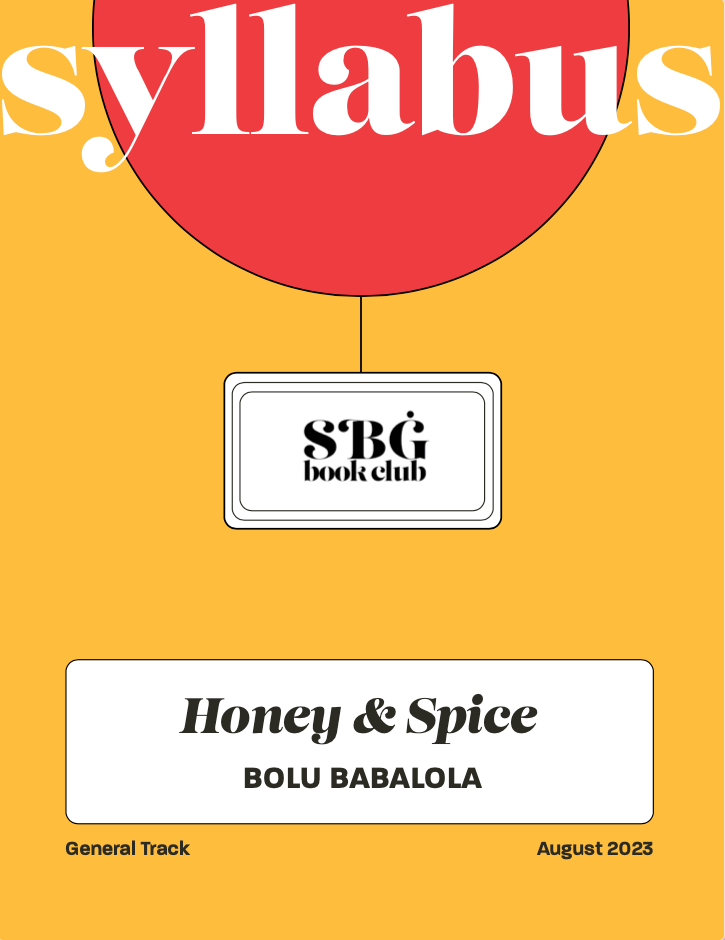 August 23 General Track Syllabus - Honey & Spice