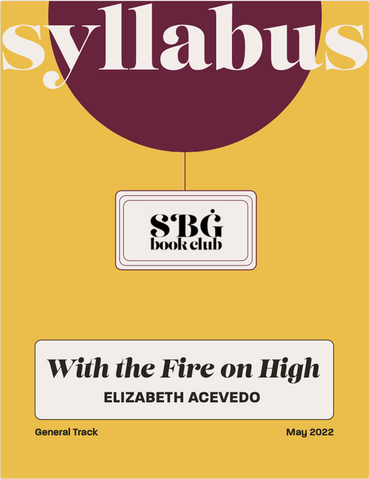 May 22 General Track Syllabus - With The Fire on High