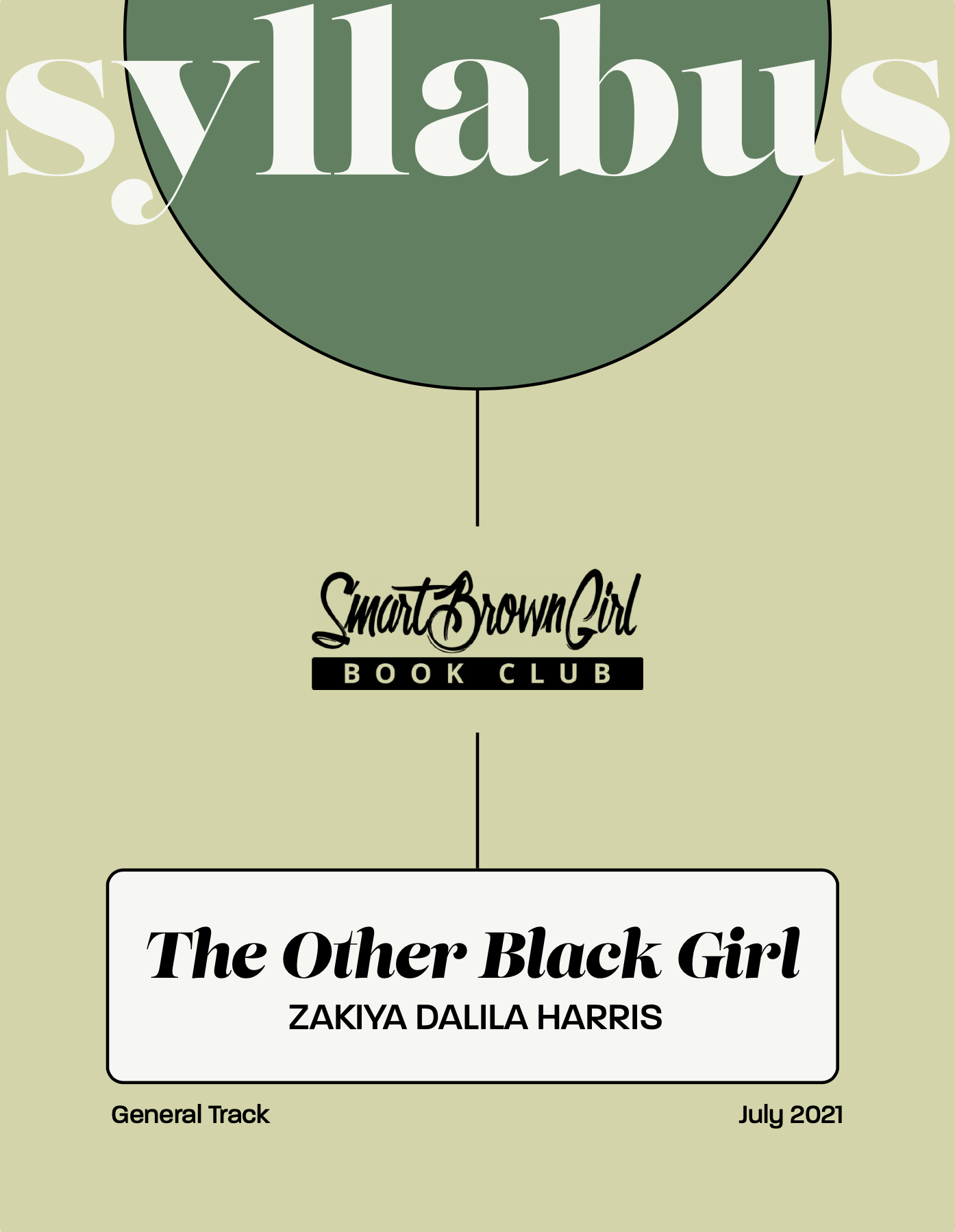 July 21 General Track Syllabus - The Other Black Girl