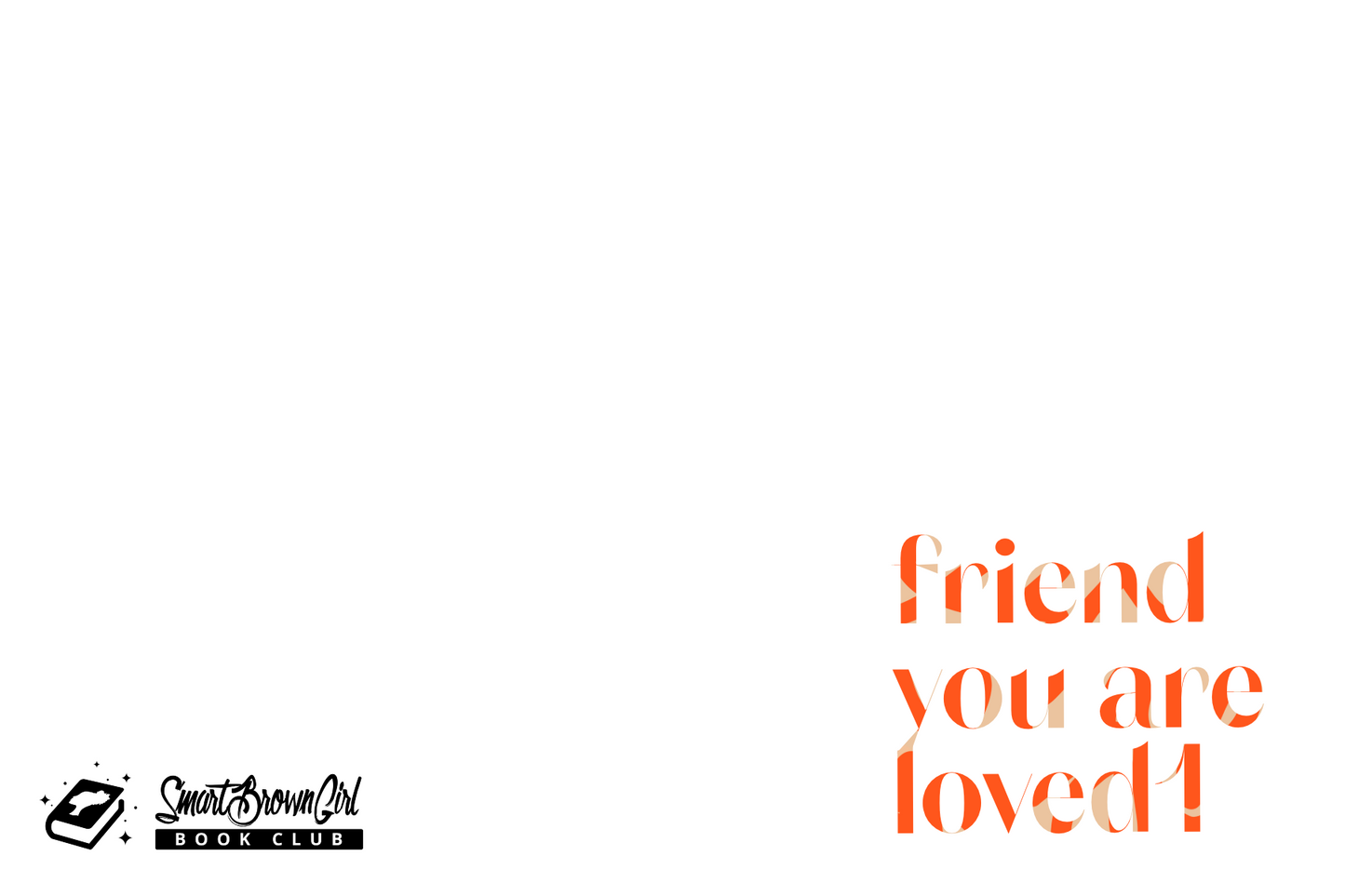 Friend You Are Loved Postcard